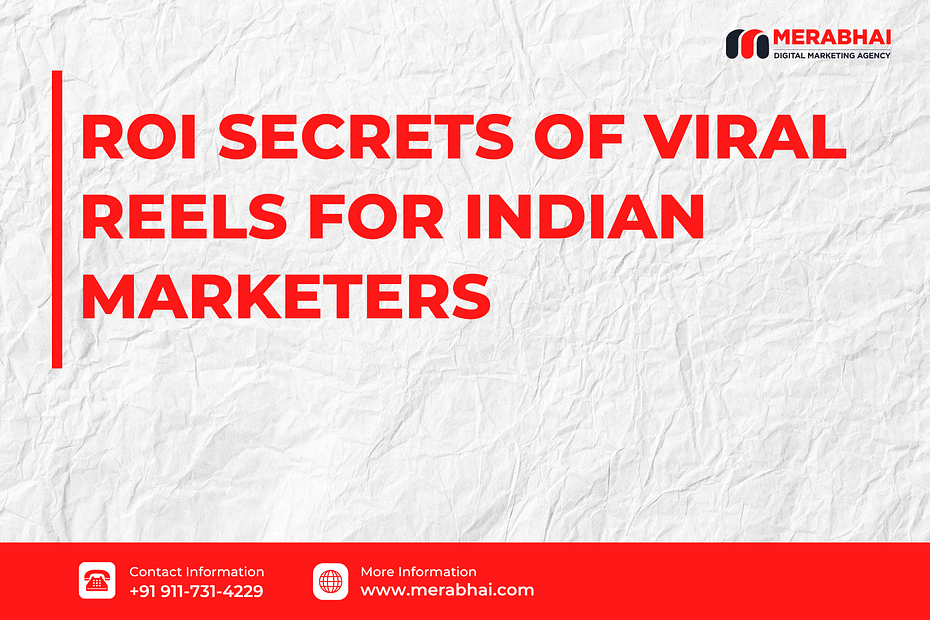 A visual representing the return on investment (ROI) secrets for viral Reels, specifically tailored for marketers in India, with symbols for metrics and monetization.
